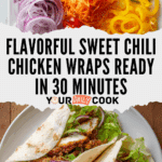 Sweet Chili Chicken Wraps Recipe