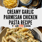 Garlic Parmesan Chicken and Pasta Recipe